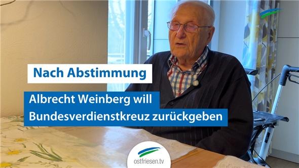 Albrecht Weinberg will Bundesverdienstkreuz zurückgeben